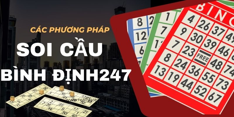 Phương pháp soi cầu bình định 247